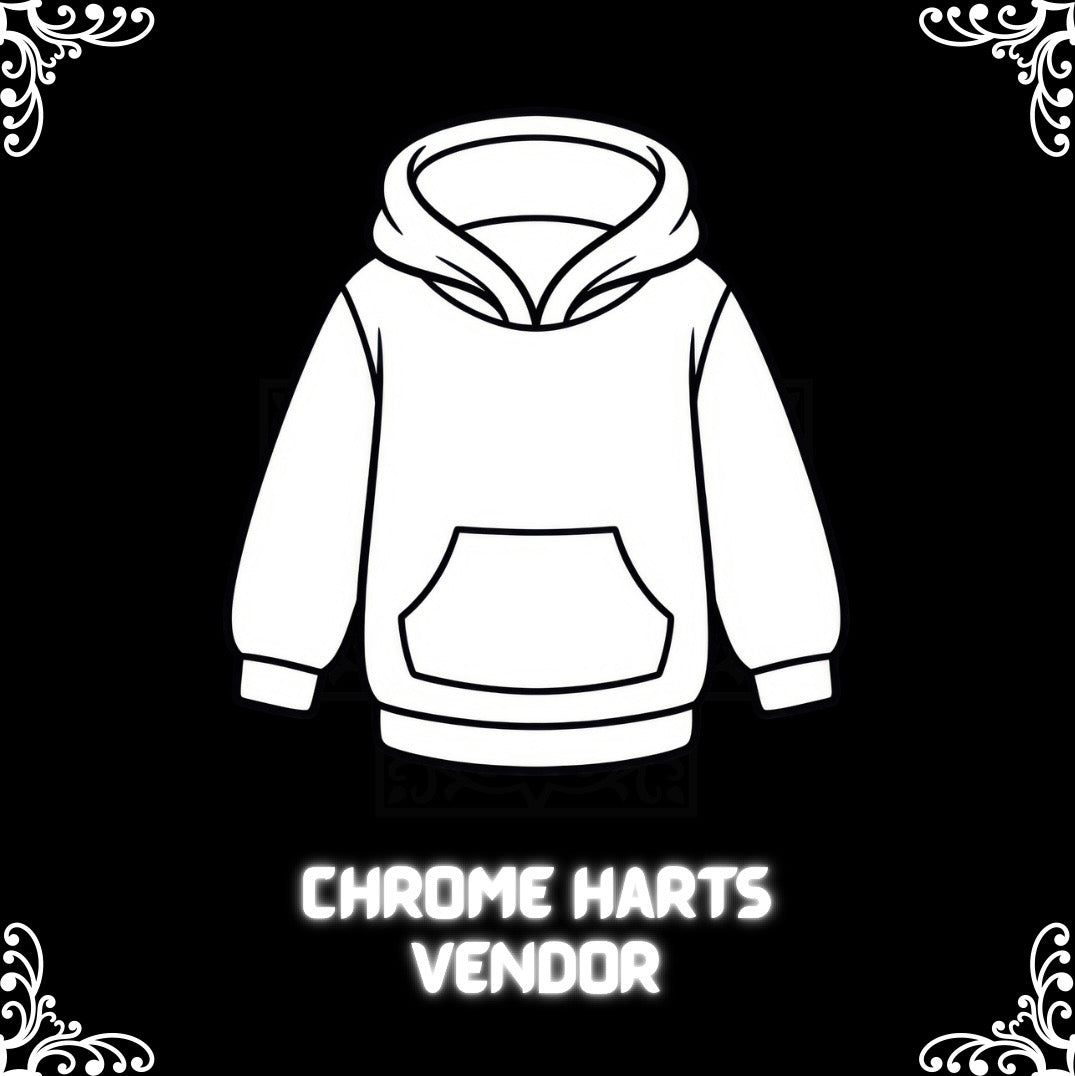 Chrome Hearts- Vendor Link